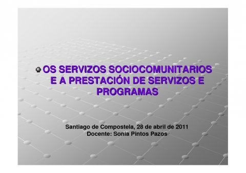 Os servizos sociocomunitarios e a prestacion de servizos e programas